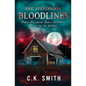 Eric Stephenson: Bloodlines: (Prequel): The Aberdeen Hauntings