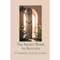The Secret Door To Success