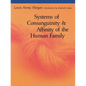 Systems of Consanguinity and Affinity of the Human Family