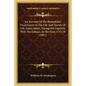 An Account Of The Remarkable Occurrences In The Life And Travels Of Col. James Smith, During His Captivity With The Indians, In The Years 1755-59 (190