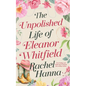 The Unpolished Life of Eleanor Whitfield