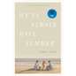 We'll Always Have Summer