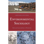 Environmental Sociology: Risk and Sustainability in Modernity