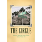 The Circle: Tales of Spring Lake Road Columbia, SC