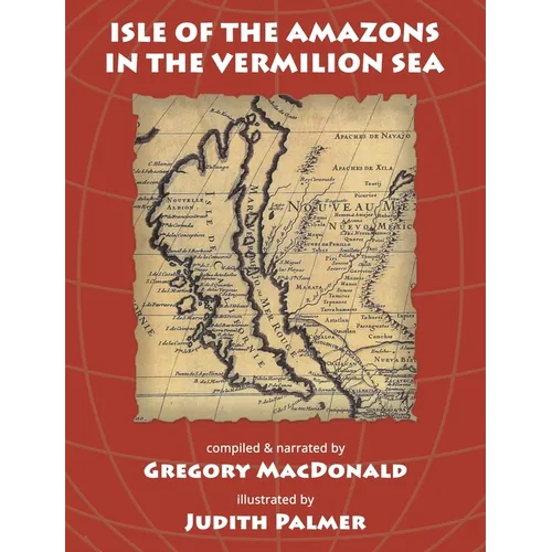 Isle of the Amazons in the Vermilion Sea