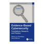 Evidence-Based Cybersecurity: Foundations, Research, and Practice