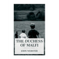 The Duchess of Malfi