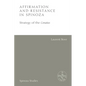 Affirmation and Resistance in Spinoza: The Strategy of the Conatus