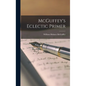 McGuffey's Eclectic Primer