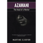 Azawani: The Hood of a Mentor