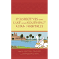 Perspectives on East and Southeast Asian Folktales