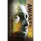 Awakening: There is only one Truth