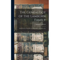 The Genealogy of the Lamborn Family: With Extracts From History, Biographies, Anecdotes, Etc