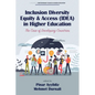 Inclusion Diversity Equity & Access (IDEA) in Higher Education: The Case of Developing Countries