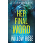 Her Final Word