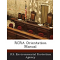 RCRA Orientation Manual