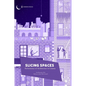 Slicing Spaces: Performance of Architecture in Cinema