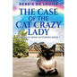 The Case Of The Cat Crazy Lady