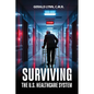 Surviving the U.S. Healthcare System