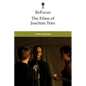 Refocus: The Films of Joachim Trier