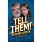 Tell Them!