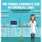 The Things Chemists Use in Chemical Labs 6th Grade Chemistry Children's Chemistry Books