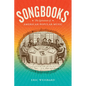 Songbooks: The Literature of American Popular Music