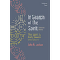 In Search of the Spirit: Selected Works, Volume Two: The Spirit and Early Jewish Literature