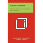 Horsemastership: Methods Of Training The Horse And The Rider