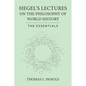 Hegel's Lectures on the Philosophy of World History: The Essentials