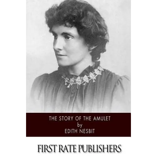 The Story of the Amulet