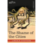 The Shame of the Cities