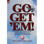 Go, Get 'Em! an American Aviator in the Lafayette Flying Corps During the First World War