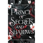 Prince of Secrets and Shadows