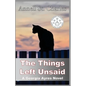 The Things Left Unsaid