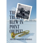 The Trumpet Blew in Point Coupee!