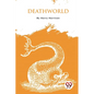 Deathworld