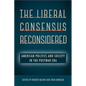 The Liberal Consensus Reconsidered: American Politics and Society in the Postwar Era