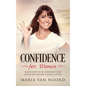 Confidence for Women: Simple Steps to be Confident and Attractive without Being a B*tch