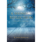 A Shining Reflection: The Life of the Poet