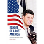 Echoes of a Lost America