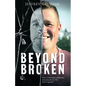 Beyond Broken