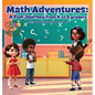 Math Adventures: A Fun Journey from K to 8 Graders