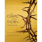 Chapel of the Thorn: A Dramatic Poem