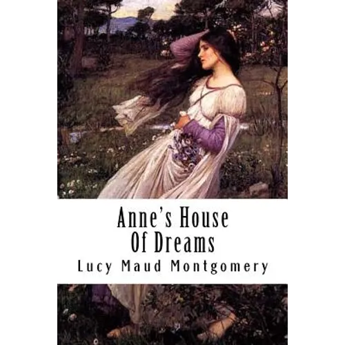 Anne's House Of Dreams
