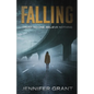 Falling: Trust No One. Believe Nothing.