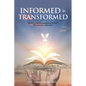 Informed to Transformed: The Art of Understanding God and His Word With Interactive Study Guide
