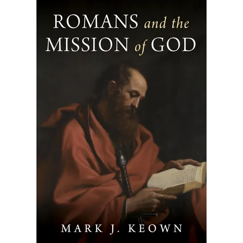 Romans and the Mission of God