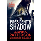 The President's Shadow: A Shadow Thriller