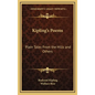 Kipling's Poems: Plain Tales From the Hills and Others